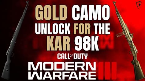 Mwiii Kar K Gold Camo Guide Fast Unlock Youtube