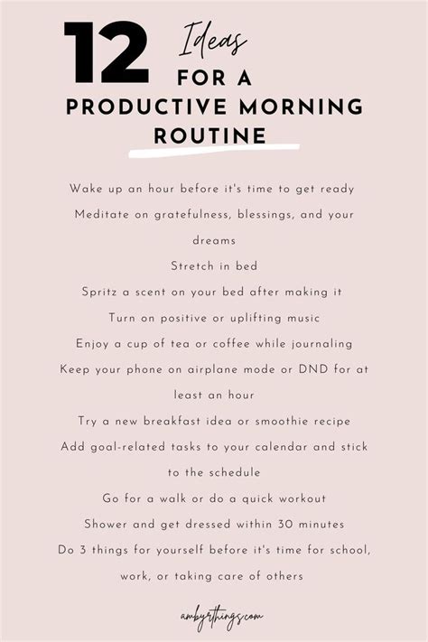 Ideas For A Productive Morning Routine In How To Have A Good