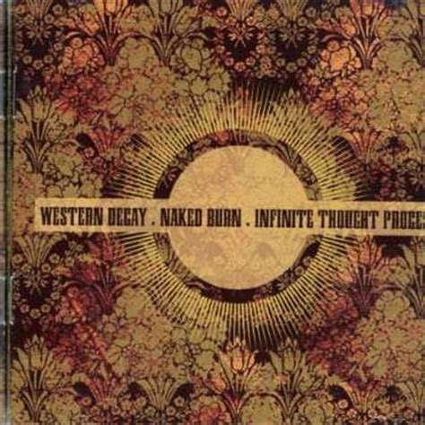 WESTERN DECAY NAKED BURN INFINITE THOUGHT SPLIT NEW CD EBay