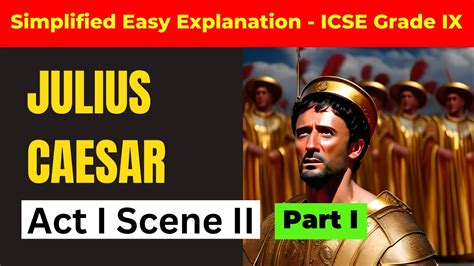 Julius Caesar Act I Scene 2 Part I William Shakespeare Explanation