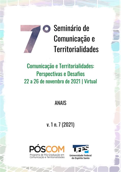 Edições Anteriores Anais Do Seminário Comunicação E Territorialidades