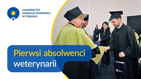 Pierwsi Absolwenci Kierunku Weterynaria Na Uniwersytecie Miko Aja