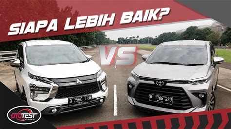 Toyota All New Avanza Vs Mitsubishi New Xpander Adu Mesin Suspensi