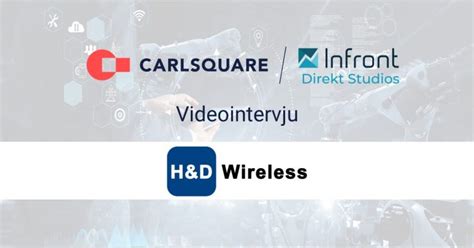 Video Interview H&D Wireless - Carlsquare Corporate Finance