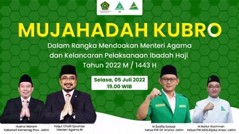 Mujahadah Kubro Kementerian Agama Bersama Pw Gp Ansor Jatim Youtube