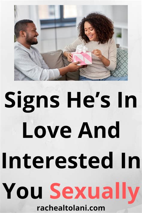 Signs On How To Tell If He Wants You Badly Sexually