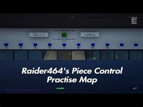 Raider S Piece Control Practise Map Youtube