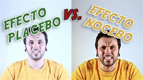 Diferencias Efecto Placebo Vs Efecto Nocebo