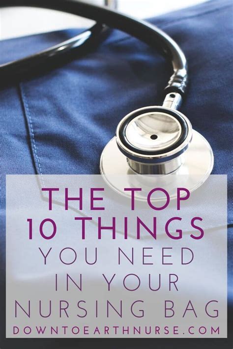 10 Essential Items Your Nursing Clinical Bag Needs Down To Earth Nurse