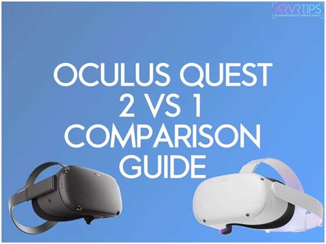 Oculus Quest Vs Oculus Quest Ultimate Buyer S Guide