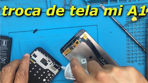 Como Trocar A Tela Do Celular Xiaomi Mi A Frontal Completa Display