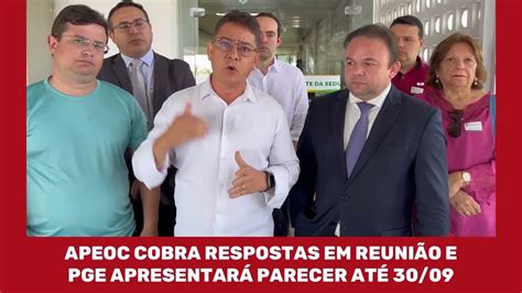 Apeoc Cobra Respostas Em Reuni O E Pge Apresentar Parecer At