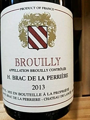 Brac De La Perriere Brouilly Vivino US