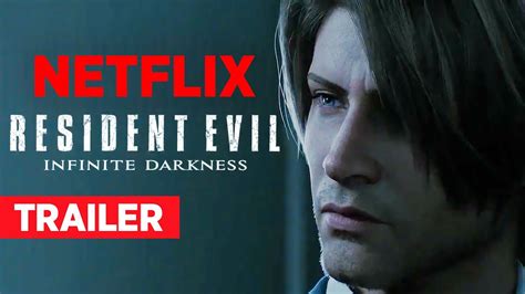 Resident Evil Infinite Darkness Trailer Netflix Youtube