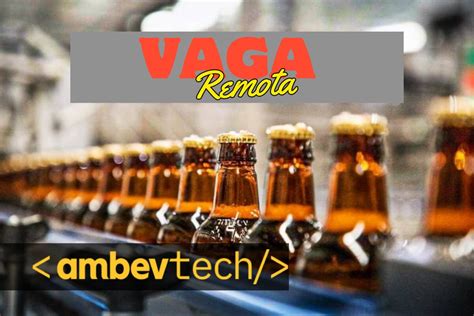 Imperdível Ambev Tech Abre Vaga de Emprego REMOTA para Analista