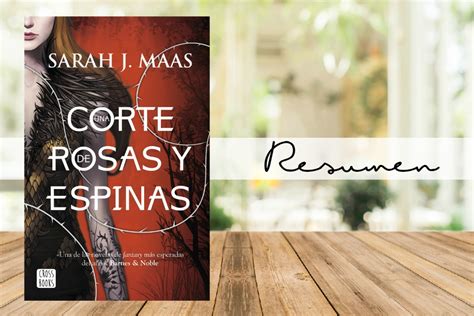 Una Corte De Rosas Y Espinas Sarah J Maas