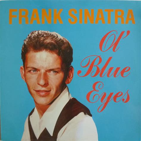 Frank Sinatra – Ol' Blue Eyes (1987, Vinyl) - Discogs