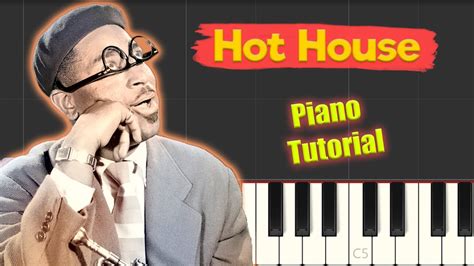 Hot House Jazz Piano Tutorial YouTube