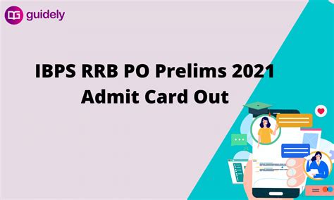 Ibps Rrb Po Prelims Admit Card 2021 Download The Call Letter Pdf