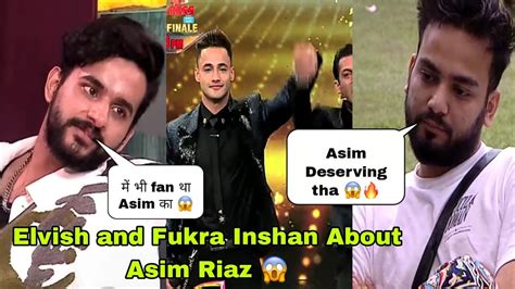 Elvish Yadav And Fukra Inshan About Asim Riaz Asim Ko Winner Banna