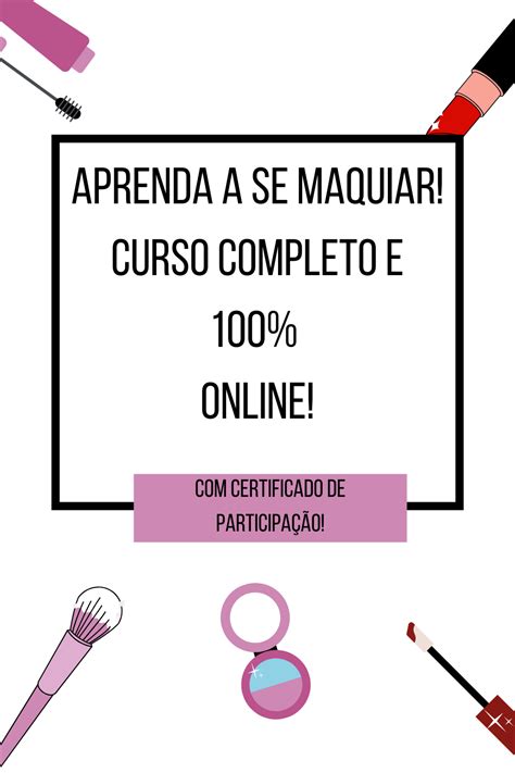 CURSO ONLINE APRENDA TODAS AS TÉCNICAS DE MAQUIAGEM