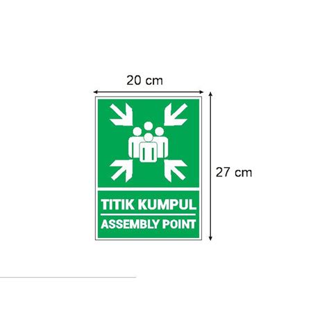 Jual Stiker Vinyl Titik Kumpul Assembly Point Himbauan Safety Sign K