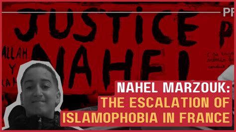 Nahel Marzouk The Escalation Of Islamophobia In France Youtube