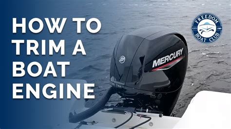 How To Trim A Boat Engine Youtube