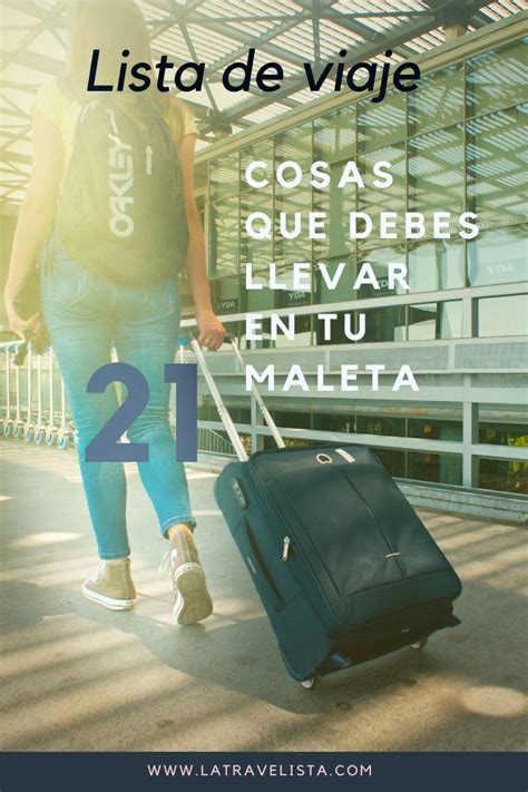 Qu Llevar En La Maleta Cosas Imprescindibles Lista De Viaje