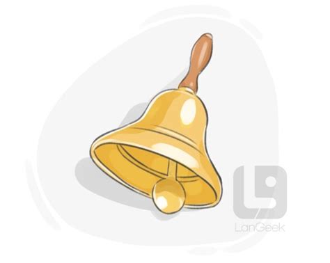 Definition & Meaning of "Bell" | LanGeek