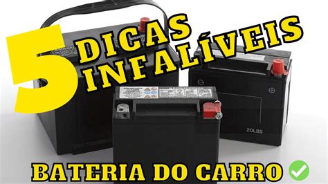 5 DICAS Para Cuidar Da Bateria Do Seu Carro YouTube