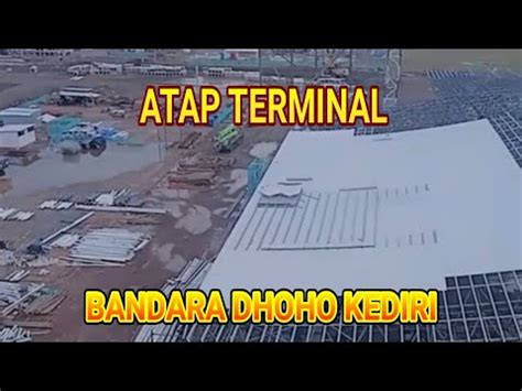 Penampakan Atap Terminal Bandara Kediri Bandar Udara Internasional