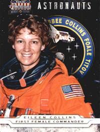 Eileen Collins trading card (First Female Space Shuttle Commander) 2012 ...