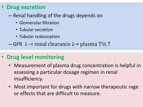 Pharmacokinetic changes in renal impairment and dosage considerations