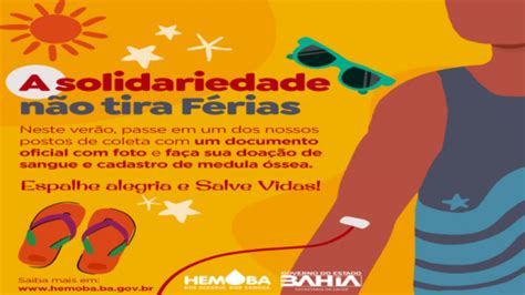 Hemoba Promove Campanha De Verão Para Suprir Estoque De Sangue Blog