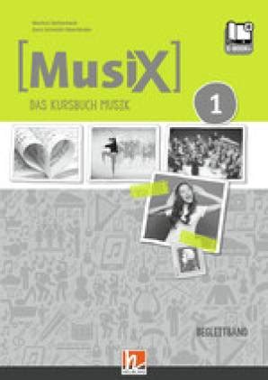 Musix 1 Begleitband Das Kursbuch Musik Lehrerbibliothek De