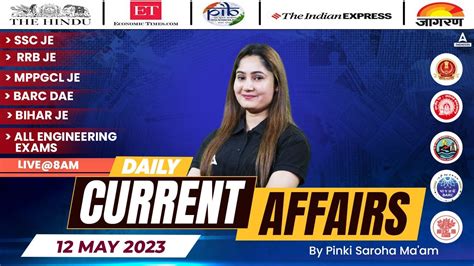 12th May Current Affairs Today Current Affairs 2023 SSC JE RRB JE