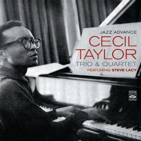 Cecil Taylor - Jazz Advance [Reissue] - Reviews - Album of The Year