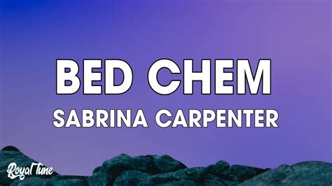 Sabrina Carpenter Bed Chem Lyrics Youtube