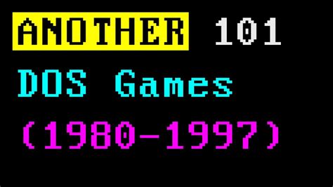 Another 101 Ms Dos Games 1980 1997 Youtube