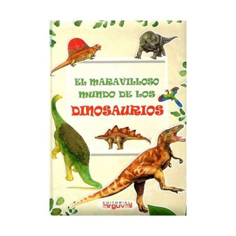 Maravilloso Mundo De Los Dinosaurios Precio Guatemala Kemik