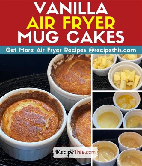 Air Fryer Mug Cake 2 Quick Ways Recipe This