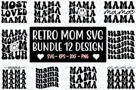 Retro Mom Svg Bundle Graphic By Bd Graphics Hub Creative Fabrica