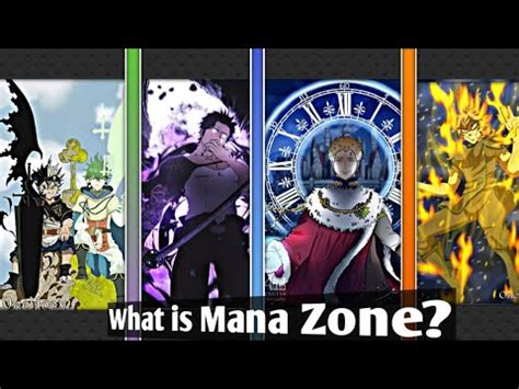 What Is Mana What Is The Mana Zone And How Does It Work Black Clover