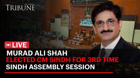 🔴live Murad Ali Shah Elected Cm Sindh Sindh Assembly Session