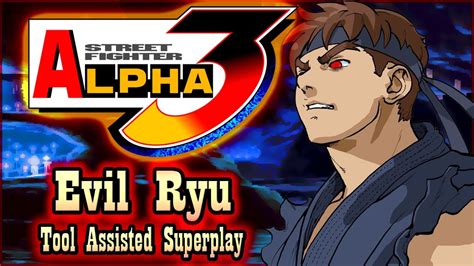 Tasstreet Fighter Alpha Psx Evil Ryu Youtube