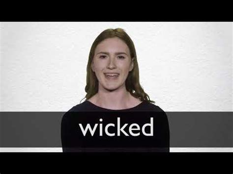 WICKED definition and meaning | Collins English Dictionary