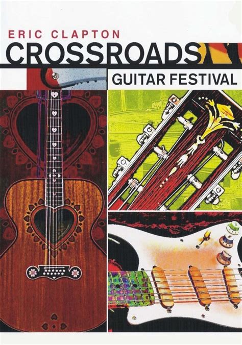 Eric Clapton S Crossroads Guitar Festival Streaming