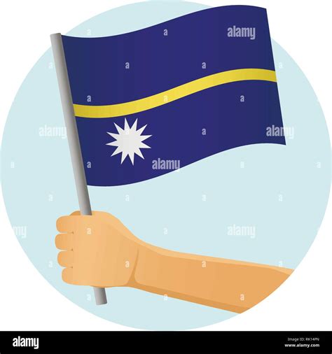 Nauru Flag In Hand Patriotic Background National Flag Of Nauru Vector