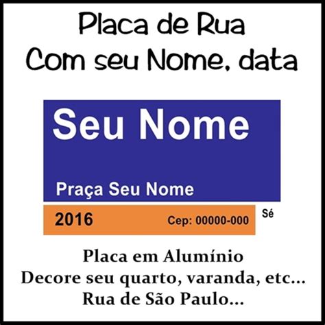 Placa de Rua de São Paulo Personalizada Seu Nome Elo7